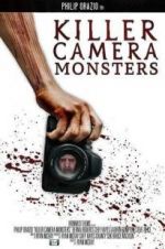 Watch Killer Camera Monsters 123MoviesFree