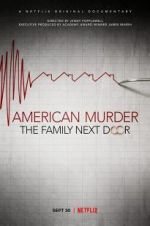 Watch American Murder: The Family Next Door 123MoviesFree