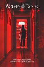 Watch Wolves at the Door 123MoviesFree