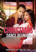 Watch A Christmas Dance Reunion 123MoviesFree