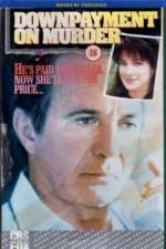 Watch Downpayment on Murder 123MoviesFree