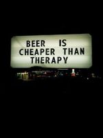 Watch Beer Is Cheaper Than Therapy 123MoviesFree