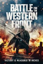 Watch Battle for the Western Front 123MoviesFree