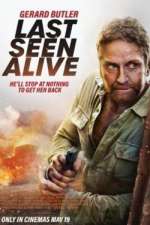 Watch Last Seen Alive 123MoviesFree