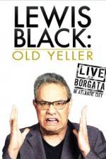 Watch Lewis Black: Old Yeller - Live at the Borgata 123MoviesFree
