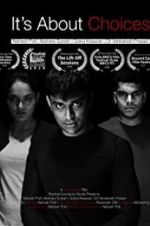 Watch It\'s About Choices 123MoviesFree