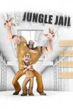 Watch Jungle Jail 123MoviesFree
