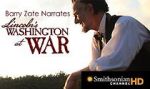 Watch Lincoln\'s Washington at War 123MoviesFree
