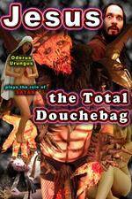 Watch Jesus the Total Douchebag 123MoviesFree