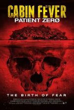 Watch Cabin Fever 3: Patient Zero 123MoviesFree