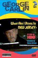 Watch George Carlin What Am I Doing in New Jersey 123MoviesFree