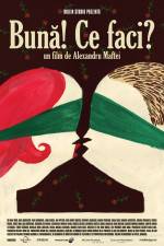 Watch Buna Ce faci 123MoviesFree