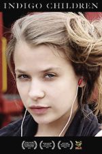 Watch Indigo Children 123MoviesFree