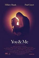 Watch You & Me 123MoviesFree