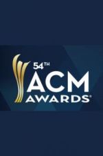 Watch 54th Annual Academy of Country Music Awards 123MoviesFree