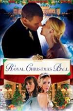 Watch A Royal Christmas Ball 123MoviesFree