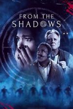 Watch From the Shadows 123MoviesFree