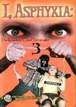 Watch I, Asphyxia: The Electric Cord Strangler III 123MoviesFree