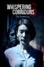 Watch Whispering Corridors: The Humming 123MoviesFree