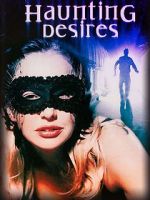 Watch Haunting Desires 123MoviesFree