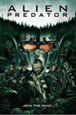 Watch Alien Predator 123MoviesFree