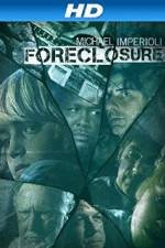 Watch Foreclosure 123MoviesFree