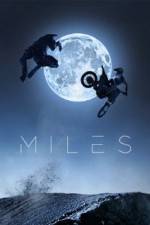 Watch Miles 123MoviesFree