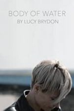 Watch Body of Water 123MoviesFree