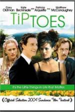 Watch Tiptoes 123MoviesFree