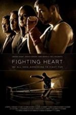 Watch Fighting Heart 123MoviesFree