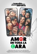 Watch Amor en toda la cara 123MoviesFree