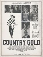 Watch Country Gold 123MoviesFree