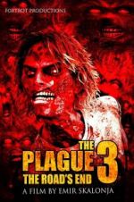Watch The Plague 3: The Road\'s End 123MoviesFree