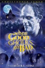 Watch When Good Ghouls Go Bad 123MoviesFree