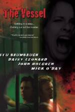 Watch The Vessel 123MoviesFree