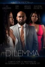 Watch Dilemma 123MoviesFree