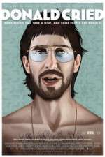 Watch Donald Cried 123MoviesFree