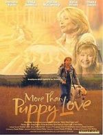 Watch More Than Puppy Love 123MoviesFree