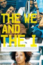 Watch The We and the I 123MoviesFree