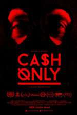 Watch Cash Only 123MoviesFree