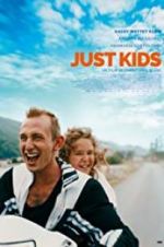 Watch Just Kids 123MoviesFree