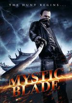 Watch Mystic Blade 123MoviesFree