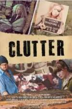 Watch Clutter 123MoviesFree