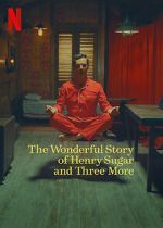 Watch The Wonderful Story of Henry Sugar and Three More 123MoviesFree