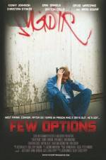 Watch Few Options 123MoviesFree
