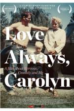 Watch Love Always Carolyn 123MoviesFree