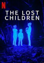 Watch The Lost Children 123MoviesFree