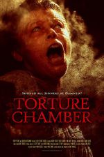 Watch Torture Chamber 123MoviesFree