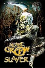 Watch Scarecrow Slayer 123MoviesFree
