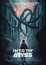 Watch Into the Abyss 123MoviesFree
